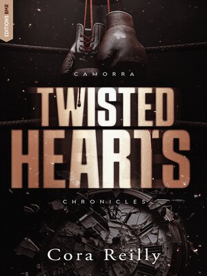 cover image of Twisted Hearts--Camorra Chronicles T5